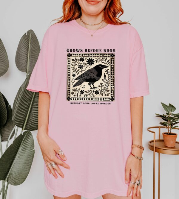 Crows Before Bros Shirt Support Your Local Murder Tee Unique Nordic Crow Graphic Shirt Bird Enthusiast Apparel Halloween Gift Dark Humor