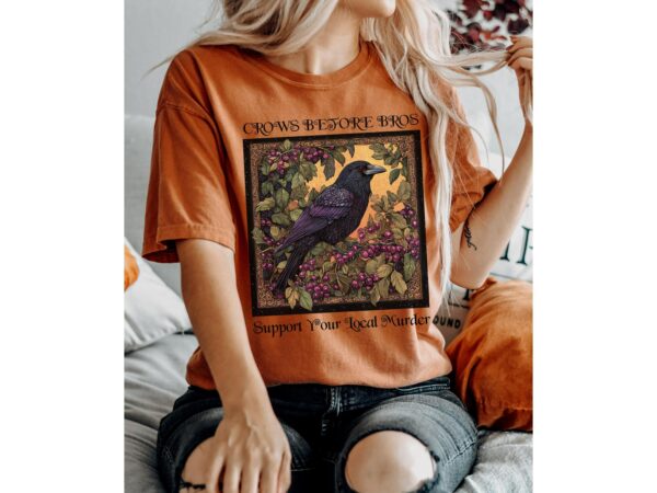 Crows Before Bros Shirt, Goblincore Witchy Shirt, Dark Academia Clothing, Support Your Local Murder Shirt Crow Halloween Shirt Spooky Season